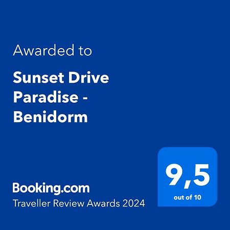 Sunset Drive Paradise - Benidorm Extérieur photo